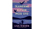 Skønlitteratur & Fiktion - Tranerne flyver mod syd - Skønlitteratur & Fiktion - hardcover - 9788740093155