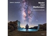 Natur & Videnskab - Mødet med Mælkevejen - Natur & Videnskab - Hardcover - 9788794441827