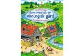 Børnebøger - Kom med på økologisk gård - Børnebog - Papbog - 9788775663989