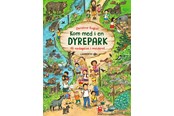 Børnebøger - Kom med i en dyrepark - Børnebog - Papbog - 9788775663996