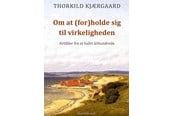 Skønlitteratur & Fiktion - Om at (for)holde sig til virkeligheden - Skønlitteratur & Fiktion - Hæftet - 9788770708920