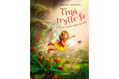 Børnebøger - Tina trylle-fe og feernes fælles planteprojekt - Børnebog - Hardcover - 9788775665433