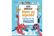 Børnebøger - Myter og legender - leksikon for de yngste - Børnebog - Hardcover - 9788742513057