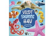 Børnebøger - Vildt skønne hav - En fotografisk opdagelsesrejse - Børnebog - Hardcover - 9788776260484