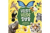Børnebøger - Vildt vilde dyr - En fotografisk opdagelsesrejse - Børnebog - Hardcover - 9788776260460