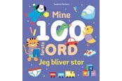 Børnebøger - Mine 100 første ord - Jeg bliver stor - Børnebog - Papbog - 9788742513293