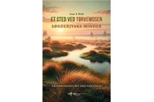 Skønlitteratur & Fiktion - Et sted ved tørvemosen - Skønlitteratur & Fiktion - hardback - 9788785341051