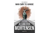 Krimi & Spænding - Man dør to gange - Krimi & Spænding - hardcover - 9788775963010