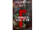 Krimi & Spænding - F - I morgen skal vi dø - Krimi & Spænding - hardcover - 9788775963249