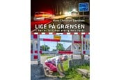 Historie, Mytologi & Samfund - Lige på grænsen - Historie & Samfund - hardcover - 9788770709033