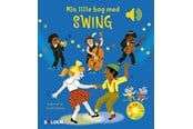 Børnebøger - Min lille bog med swing - Børnebog - Papbog - 9788776260750