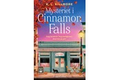 Skønlitteratur & Fiktion - Mysteriet i Cinnamon Falls - Skønlitteratur & Fiktion - Hæftet - 9788743521143