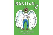 Børnebøger - Bastian 2 - Børnebog - Hardback - 9788776161965