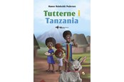 Børnebøger - Tutterne i Tanzania - Børnebog - Hardback - 9788794557962
