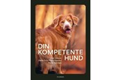 Have - Din kompetente hund - Have - Hardcover - 9788702428483