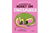 Børnebøger - En palæontolog ved noget om dinosaurer - Børnebog - Hardcover - 9788775664696