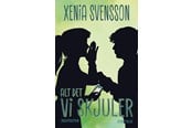 Ungdomsbøger - Alt det vi skjuler - Ungdomsbog - Hæftet - 9788776162528