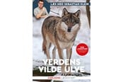 Børnebøger - Læs med Sebastian Klein - Verdens vilde ulve - Børnebog - Hardcover - 9788727260976