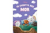 Børnebøger - På eventyr med mor - Børnebog - Hardcover - 9788727246703