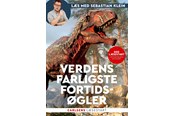 Børnebøger - Læs med Sebastian Klein - Verdens farligste fortidsøgler - Børnebog - Hardcover - 9788727226712