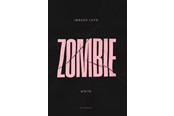 Digte - Zombie - Digte - Hæftet - 9788702437942