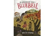 Børnebøger - Et hemmeligt sted i Bluebell - Børnebog - Hardcover - 9788702426946