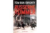 Historie, Mytologi & Samfund - Russerne kommer - Historie & Samfund - hardcover - 9788740075175