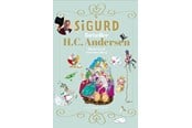 Børnebøger - Sigurd fortæller H.C. Andersens eventyr - Dåbsudgave - Børnebog - Hardback - 9788740024302