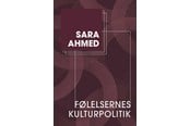 Historie, Mytologi & Samfund - Følelsernes kulturpolitik - Historie & Samfund - Hæftet - 9788772048413