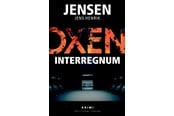 Krimi & Spænding - OXEN - Interregnum - Krimi & Spænding - hardcover - 9788740093407