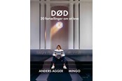 Biografi og memoirs - Død - 20 fortællinger om at leve - Biografi & Erindring - hardcover - 9788740095500