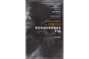 Historie, Mytologi & Samfund - Rovdyrenes tid - Historie & Samfund - Hæftet - 9788740029765