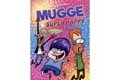 Børnebøger - Mugge og Super Happy - Børnebog - Hardback - 9788740096088
