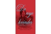 Biografi og memoirs - De nye kvinder - Biografi & Erindring - hardcover - 9788740088229