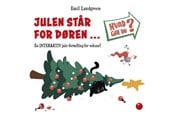 Humor - Hvad gør du? Julen står for døren - Humor - hardcover - 9788776261320