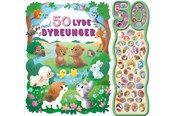 Børnebøger - 50 lyde med dyreunger - Børnebog - Papbog - 9788775379774