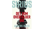 Krimi & Spænding - SIRIUS - Det som overfalder dig - Krimi & Spænding - hardcover - 9788727287003