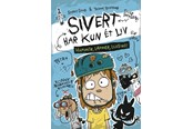 Børnebøger - Sivert har kun et liv 2 - Hammer lammer lussing! - Børnebog - Hardcover - 9788762745438
