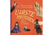 Børnebøger - Uløste mysterier fra hele verden - Børnebog - Hardcover - 9788702449648