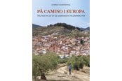 Rejsebøger - På camino i Europa - Rejsebog - Hardcover - 9788794532426