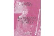 Biografi og memoirs - Da træerne voksede ind i himlen - Biografi & Erindring - hardcover - 9788712800873