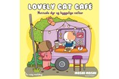 Hobby - Lovely Cat Café - Hobby - paperback - 9788776430603