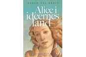 Ungdomsbøger - Alice i idéernes land - Ungdomsbog - Hæftet - 9788775911417