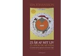 Digte - 25 år af mit liv – 25 años de mi vida - Digte - Hæftet - 9788776308353