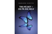 Krop & Sind - Tro på det - og på dig selv - Krop & Sind - Hæftet - 9788776307936