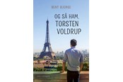 Skønlitteratur & Fiktion - Og så ham Torsten Voldrup - Skønlitteratur & Fiktion - Hæftet - 9788776307905
