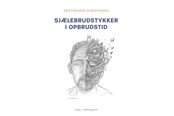 Digte - Sjælebrudstykker i opbrudstid - Digte - Hæftet - 9788776307868