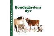 Børnebøger - Bondegårdens dyr - Børnebog - Papbog - 9788742513774