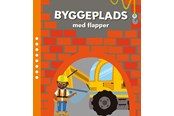 Børnebøger - Min byggeplads med flapper - Børnebog - Papbog - 9788742513897