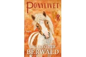 Børnebøger - Ponylivet - Børnebog - Hardback - 9788775962907